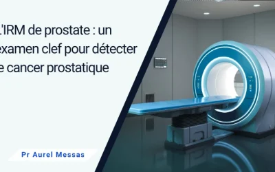 L&rsquo;IRM de prostate: Intérêts dans le diagnostic du cancer de prostate